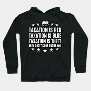 Taxation is theft Hoodie